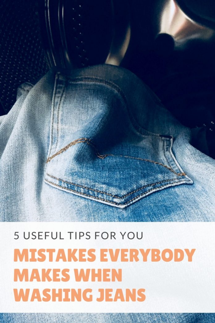 Mistakes everybody makes when washing jeans - 5 useful tips for you ...